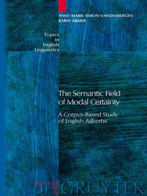cover image of The Semantic Field of Modal Certainty